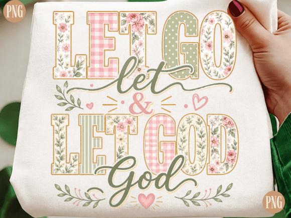 Let Go Let God – Floral Christian Vintage T-Shirt Designs