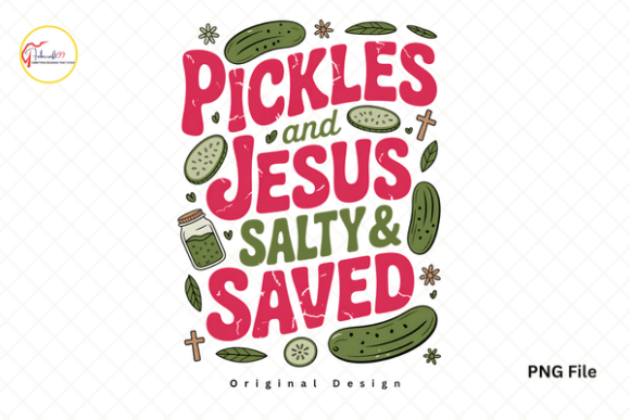 Pickles Jesus PNG: Funny Christian T-Shirt Designs