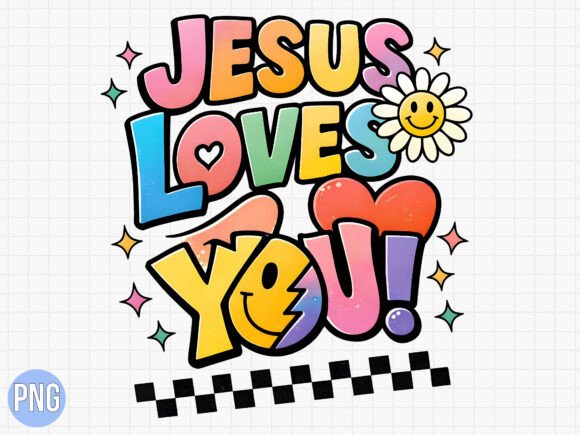 Retro Jesus Loves You Christian PNG T-Shirt Designs